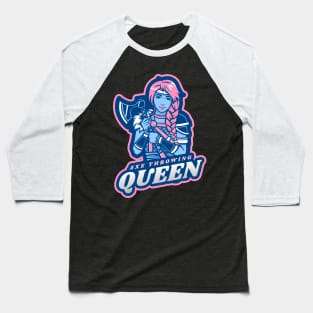 Axe Throwing Queen Baseball T-Shirt